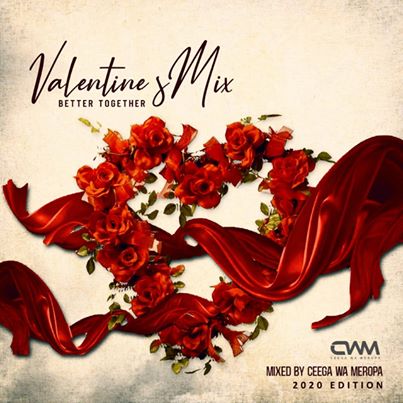 Ceega – Valentine Special Mix (Better Together)