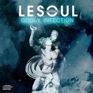 DJ LeSoul – Godly Infection mp3 download