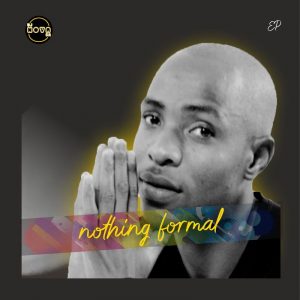 DJ Nova SA – Nothing Formal EP