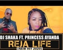 DJ Shaka – Reja Life Ft. Princess Ayanda