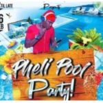 DJ Veega – Pheli Pool Party Mixtape