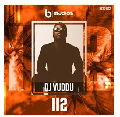 DJ Vuddu – 112 (Original Mix) mp3 download