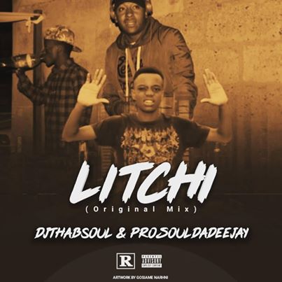 DJThabsoul & Prosoul Da Deejay – Litchi (Soul Feel)