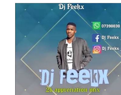 Dj Feekx – 2k likes Appreciation Mix mp3 download