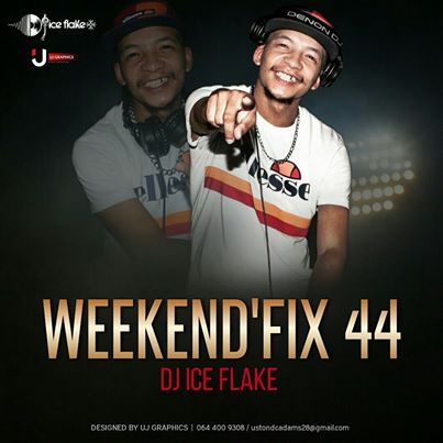 Dj Ice Flake – WeekendFix 44 2020