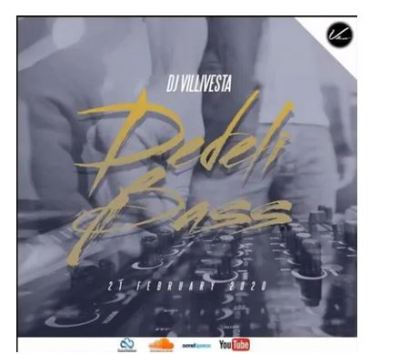 Dj Villivesta – Dedeli bass mp3 download