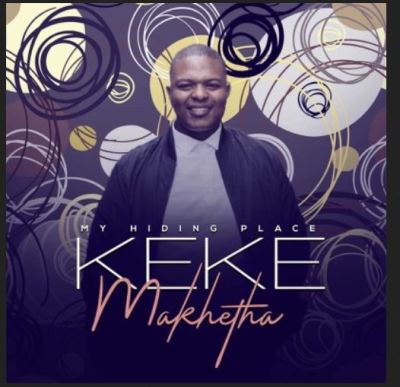 Keke Makhetha – My Hiding Place