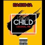 Kiacho Sa – Local Child (Kasi Dance Mix) mp3 download