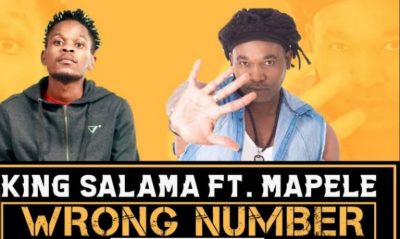 King Salama ft Mapele – Wrong Number