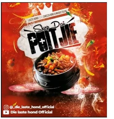 Laste Hond – Skep Dai Poitjie (Die Bene) (Original Mix) Ft. Cheeza King, mp3 dowload