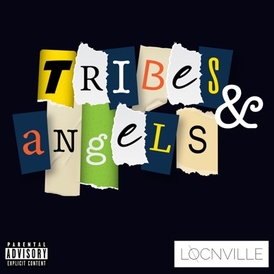 Locnville – Tribes & Angels Ft Muzi Mnisi