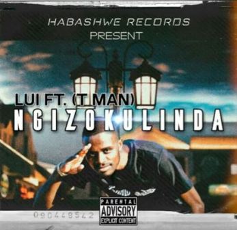 Lui – Ngizokulinda Ft. T-Man mp3 dowload