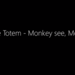 Mahlatse Totem – Monkey see, Monkey do