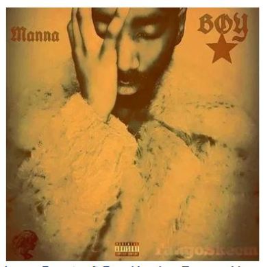 Manna Boystar Ft. Don Karsh – Forever Yours
