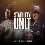 Master C-Kay & Sosha – Stability Unit Vol.1 mp3 download