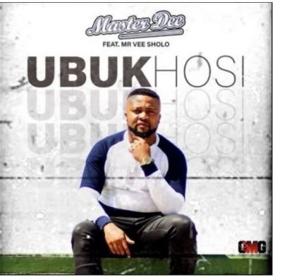 Master Dee – Ubukhosi Ft. Mr Vee Sholo