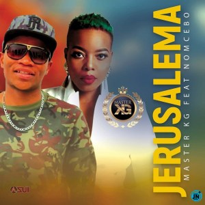 Master KG and Nomcebo’s Jerusalema Music Video Hits 100 Million Streams on YouTube