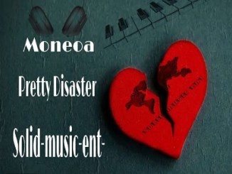 Moneoa – Pretty Disaster (Solid Music Ent Remix)