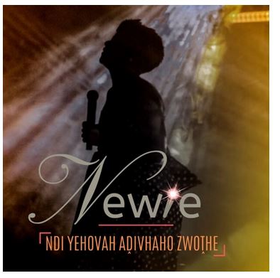 Newie – Ndi Yehova Adivhaho Zwothe (Live) mp3 download