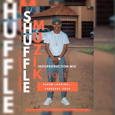 Shuffle Muzik – 100% Production Mix VOL. 3