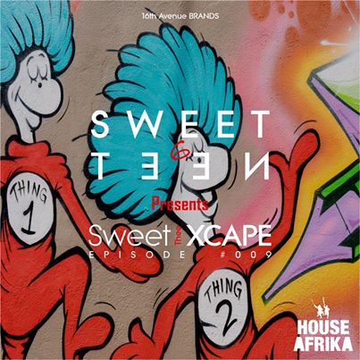 Sweet Sixteen – Thee Sweet Xcape Episode #009