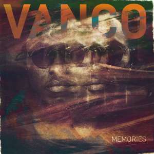 Vanco – Memories (feat. Boskasie & Kid X)
