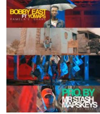 Yo Maps Ft. Bobby East – Pamela’s Share mp3 download