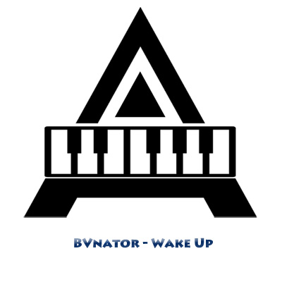 BVnator – Wake Up