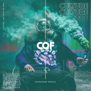 EP: BioHazard People – Culture Of Fear