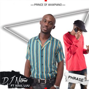 DJ Nitrox & Phrase – As’phuzeni Kube Mnandi Ft. Soul Luu Mp3 download