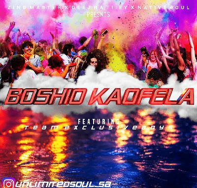 Deej Ratiiey, Native Soul & Zing Mastar – Boshigo Kaofela ft Team Exclusive Boys