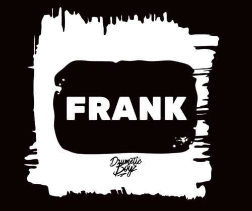 DrumeticBoyz – Frank