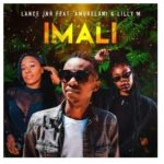 Lance Jnr – Imali Ft. Amukelani & Lilly M