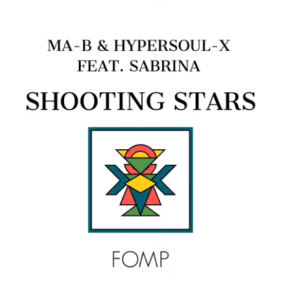 Ma B & HyperSOUL X Feat. Sabrina – Shooting Stars (Main V-Ht Mix)