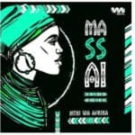 Mthi Wa Afrika – Massai