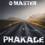 Q MASTER – PHAKADE