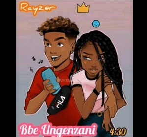 Rayzer – Bbe Ungenzan mp3 download