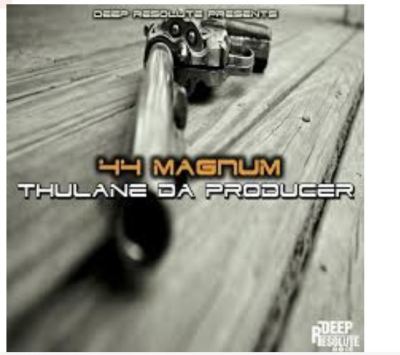 Thulane Da Producer – 44 Magnum (Classic Mix)