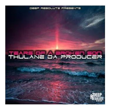 Thulane Da Producer – Tears Of A Broken Son (Da Producer’s Main Critical Mix)