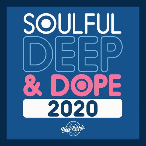 VA – Soulful Deep & Dope 2020