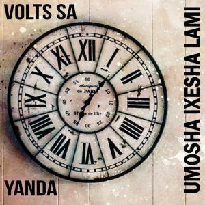 Volts SA feat. Yanda – Umosha Ixesha Lami (Original Mix)