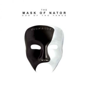 Vusinator – The Mask of Nator EP (God Of The Yanos)