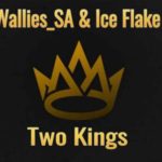 Wallies_SA & Ice Flake – Two Kings