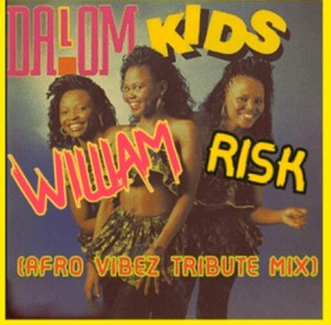 William Risk – Dalom Kids (Afro Vibez Tribute Mix)