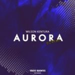 Wilson Kentura – Aurora Boreal (Main Mix)