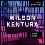 Wilson Kentura – Ekungo