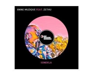 8nine Muzique Ft. Zethu – Sondela