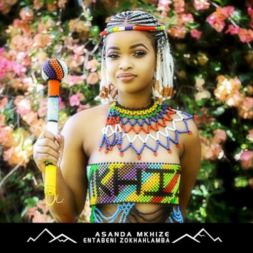 Asanda Mkhize – Entabeni ZoKhahlamba EP