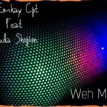 DJ Emkay Cpt & Legid G ft DJ Sbuda Skopion – Weh Mma!!!