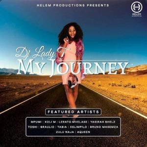 DJ Lady T – Nxeba Ft. Toshi